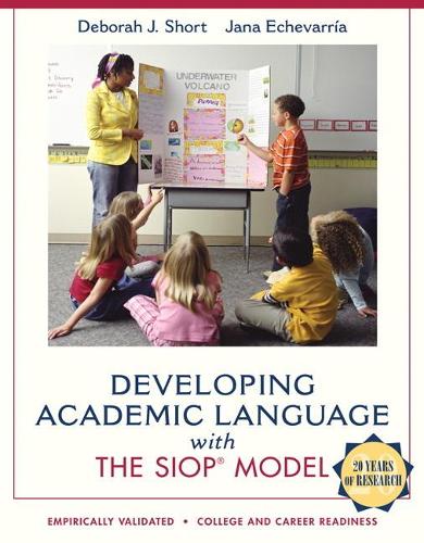 [object Object] «Developing Academic Language with the SIOP Model», авторів Дебора Шорт, Яна Ечеваррія - фото №1
