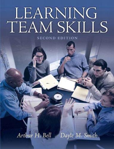 Паперова книга «Learning Team Skills», авторів Артур Х. Белл, Дейл Сміт - фото №1