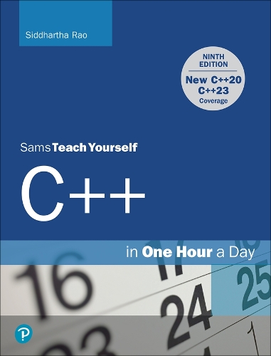 Бумажная книга «C++ in One Hour a Day, Sams Teach Yourself», автор Сиддхартха Рао - фото №1