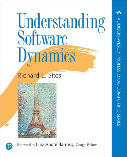 [object Object] «Understanding Software Dynamics», автор Річард Сайтс - фото №1
