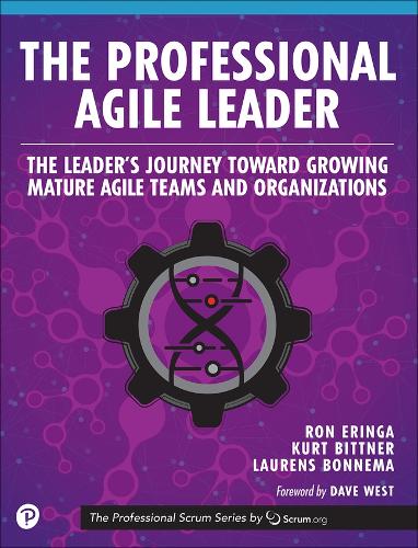 Бумажная книга «The Professional Agile Leader:  The Leader's Journey Toward Growing Mature Agile Teams and Organizations», автор Курт Биттнер - фото №1