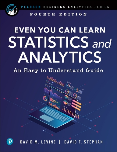 [object Object] «Even You Can Learn Statistics and Analytics:  An Easy to Understand Guide», автор Девід Стефан - фото №1