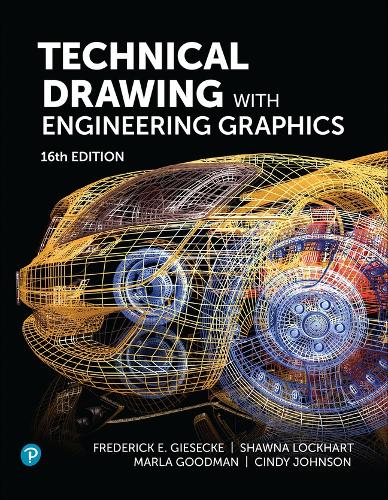 [object Object] «Technical Drawing with Engineering Graphics», авторів Сінді Джонсон, Фредерік Е. Гізеке, Марла Гудман, Шона Локхарт - фото №1