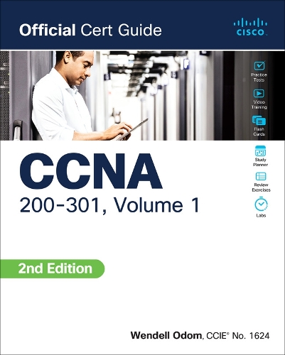 Бумажная книга «CCNA 200-301 Official Cert Guide, Volume 1», автор Уэнделл Одом - фото №1