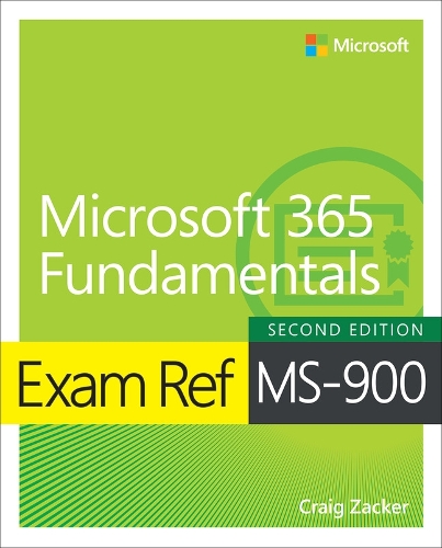 [object Object] «Exam Ref MS-900 Microsoft 365 Fundamentals», автор Крейг Закер - фото №1