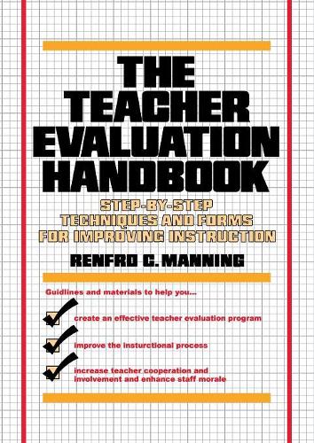Бумажная книга «The Teacher Evaluation Handbook: Step-by-Step Techniques and Forms for Improving Instruction», автор Ренфро К. Мэннинг - фото №1