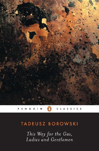 Паперова книга «This Way for the Gas, Ladies and Gentlemen», автор Тадеуш Боровський - фото №1