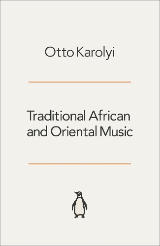 Паперова книга «Traditional African And Oriental Music», автор Отто Керолій - фото №1