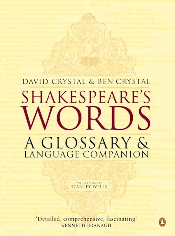 Бумажная книга «Shakespeare's Words. A Glossary and Language Companion», автор Бен Кристал - фото №1
