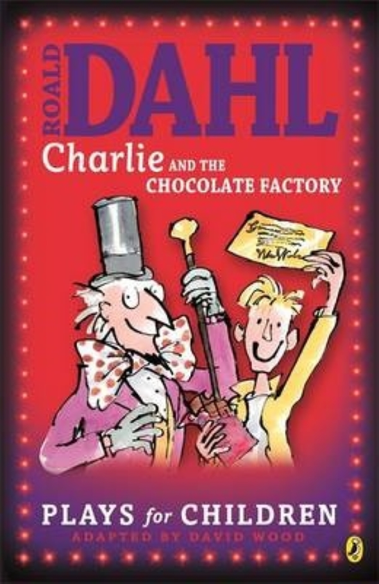 Бумажная книга «Charlie and the Chocolate Factory: Plays for Children», автор Ричард Р. Джордж - фото №1
