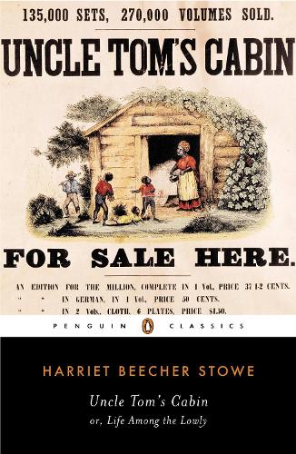 Бумажная книга «Uncle Tom's Cabin: Or, Life Among the Lowly», автор Гарриет Бичер-Стоу - фото №1
