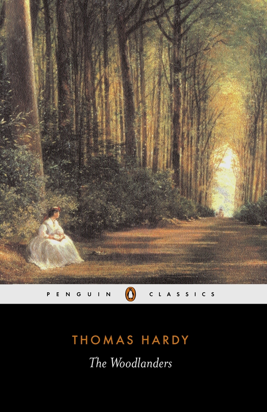 Бумажная книга «The Woodlanders», автор Томас Харди - фото №1