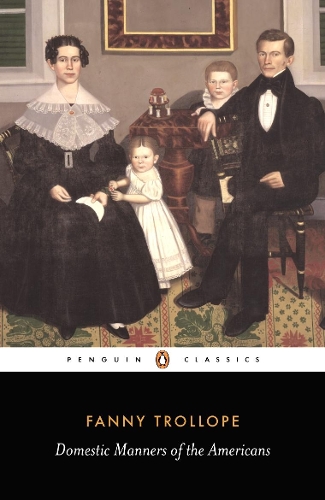Бумажная книга «Domestic Manners of the Americans», автор Фрэнсис Троллоп - фото №1