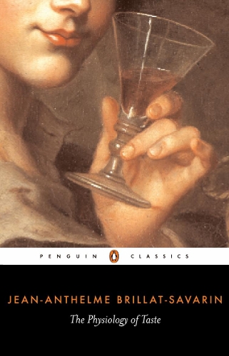 Бумажная книга «The Physiology of Taste», автор Жан Антельм Брилья-Саварен - фото №1