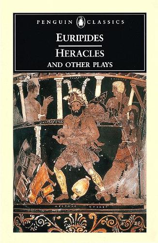 Паперова книга «Heracles and Other Plays», автор Euripides - фото №1