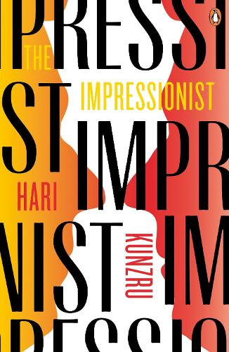 Бумажная книга «The Impressionist», автор Хари Кунзру - фото №1