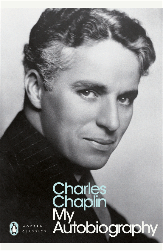 Бумажная книга «Charles Chaplin. My Autobiography», автор Чарли Чаплин - фото №1