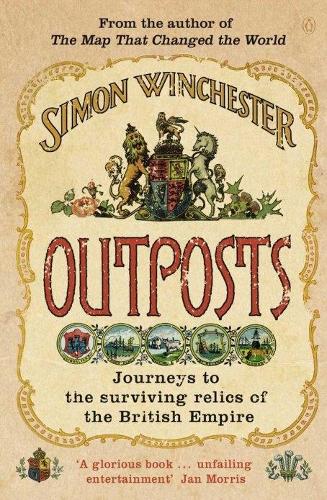 Бумажная книга «Outposts», автор Саймон Винчестер - фото №1