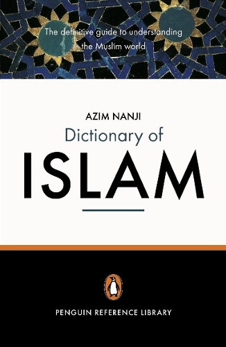 Бумажная книга «The Penguin Dictionary of Islam», автор Азим Нанджи - фото №1