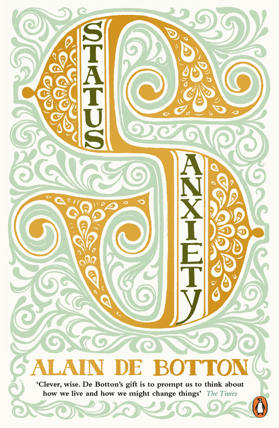Бумажная книга «Status Anxiety», автор Ален де Боттон - фото №1