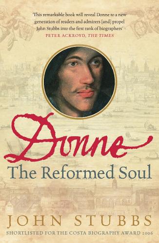 Бумажная книга «Donne. The Reformed Soul», автор Джон Стаббс - фото №1