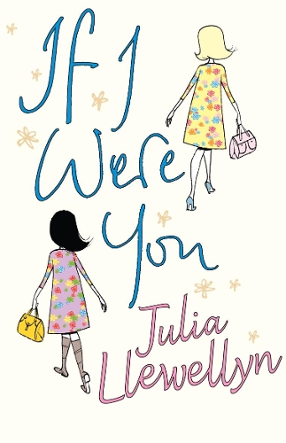 Паперова книга «If I Were You», автор Джулія Ллевеллін - фото №1