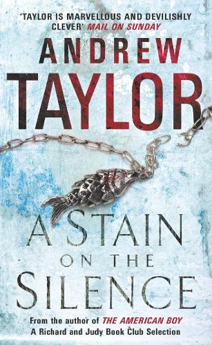 Бумажная книга «A Stain on the Silence», автор Эндрю Тейлор - фото №1