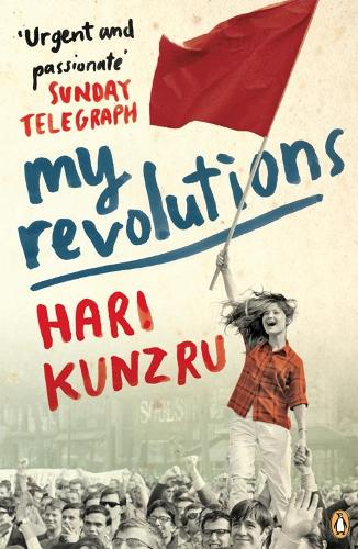 Бумажная книга «My Revolutions», автор Хари Кунзру - фото №1