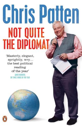 Паперова книга «Not Quite the Diplomat», автор Кріс Петтен - фото №1
