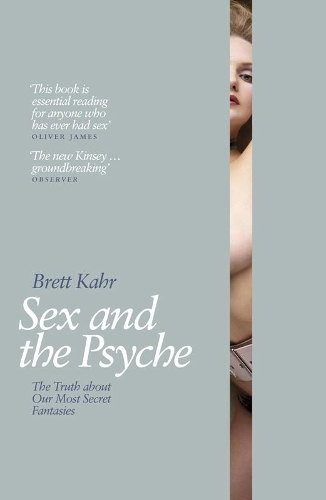 Бумажная книга «Sex and the Psyche», автор Бретт Кар - фото №1