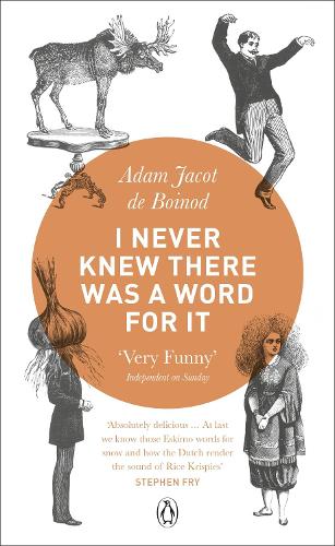Бумажная книга «I Never Knew There Was a Word For It», автор Адам Жако де Бойнод - фото №1