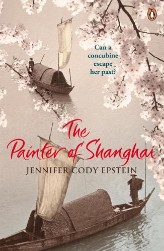 Бумажная книга «The Painter of Shanghai», автор Дженнифер Коди Эпштейн - фото №1