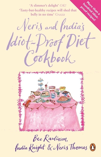 Бумажная книга «Neris and India's Idiot-Proof Diet Cookbook» - фото №1