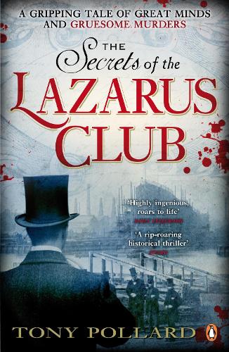 Паперова книга «The Secrets of the Lazarus Club», автор Тоні Поллард - фото №1