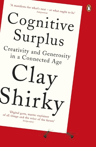 Паперова книга «Cognitive Surplus», автор Клей Ширки - фото №1