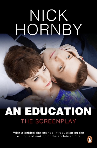 Паперова книга «An Education: The Screenplay», автор Нік Хорнбі - фото №1