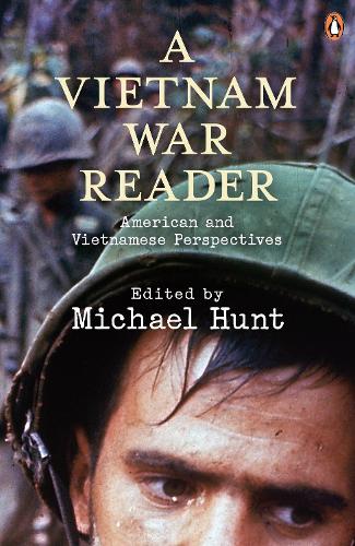 Бумажная книга «A Vietnam War Reader», автор Майкл Хант - фото №1