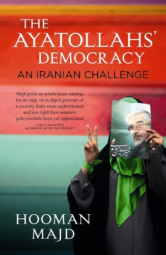 Бумажная книга «The Ayatollahs' Democracy», автор Хуман Маджд - фото №1