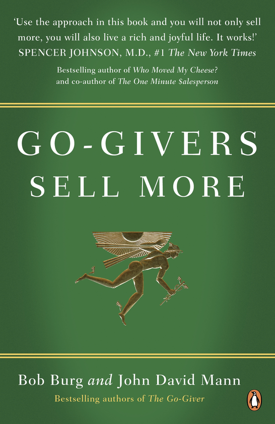 Паперова книга «Go-Givers Sell More», авторів Джон Девід Манн, Боб Берг - фото №1