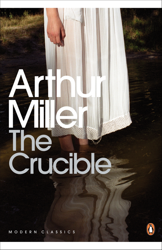 Паперова книга «The Crucible. A Play in Four Acts», автор Артур Міллер - фото №1