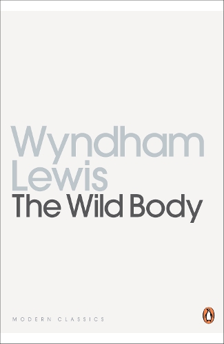 Паперова книга «The Wild Body», автор Віндем Льюїс - фото №1