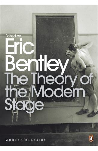 Бумажная книга «The Theory of the Modern Stage», автор Эрик Бентли - фото №1