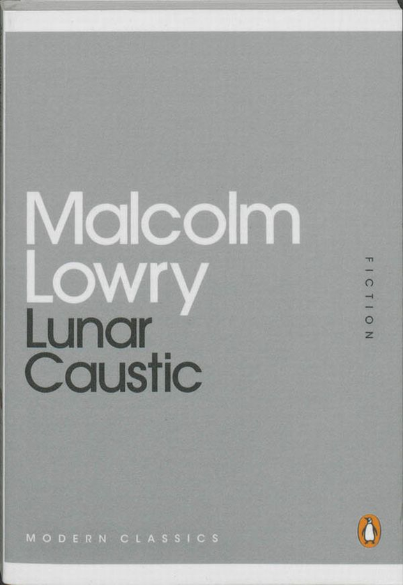 Бумажная книга «Mini Modern Classics Lunar Caustic», автор Малькольм Лаури - фото №1