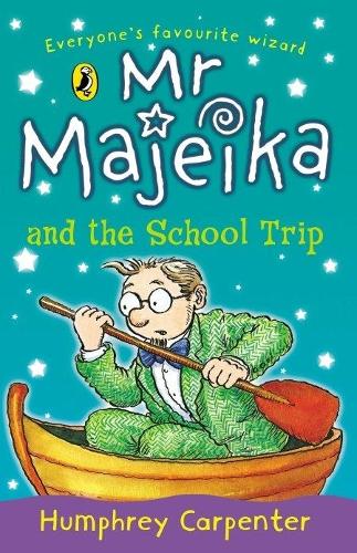 Паперова книга «Mr Majeika and the School Trip», автор Хамфрі Карпентер - фото №1