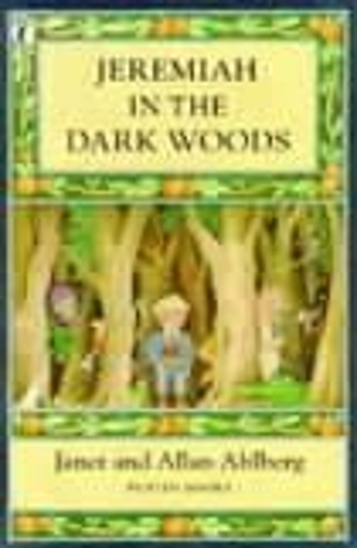 Бумажная книга «Jeremiah in the Dark Woods», автор Джанет Алберг - фото №1