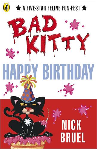 Бумажная книга «Happy Birthday, Bad Kitty», автор Ник Брюэль - фото №1