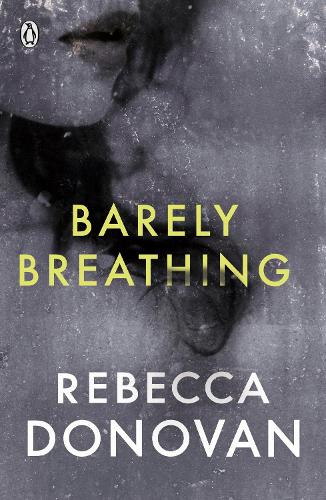 Бумажная книга «Barely Breathing (The Breathing Series #2)» - фото №1