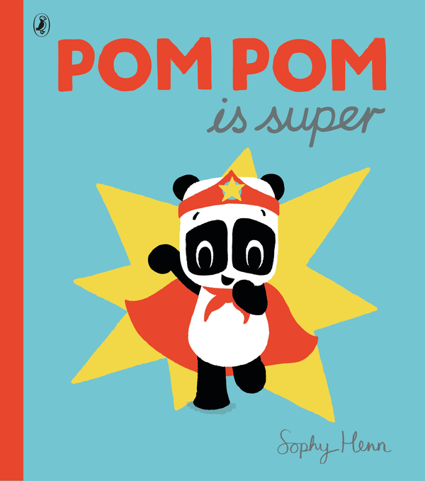 Бумажная книга «Pom Pom is Super», автор Софи Хенн - фото №1