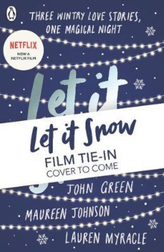 Паперова книга «Let It Snow (Film Tie-In)», автор Джон Грін - фото №1