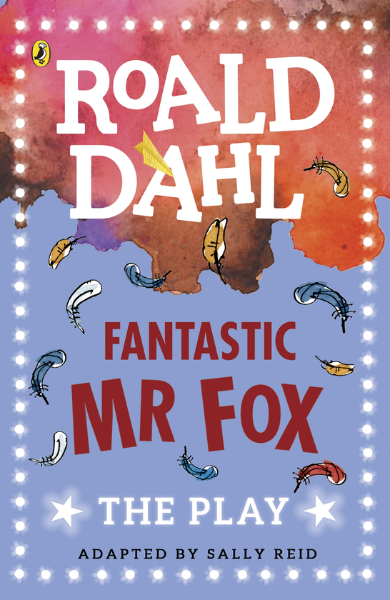Паперова книга «Fantastic Mr Fox. The Play», автор Роальд Дал - фото №1